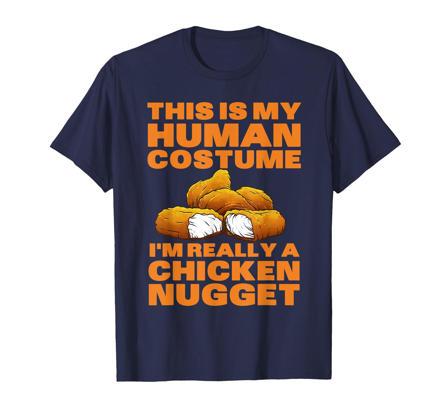 Chicken Nugget Art For Men Women Kids Chicken Nugget Costume T-Shirt