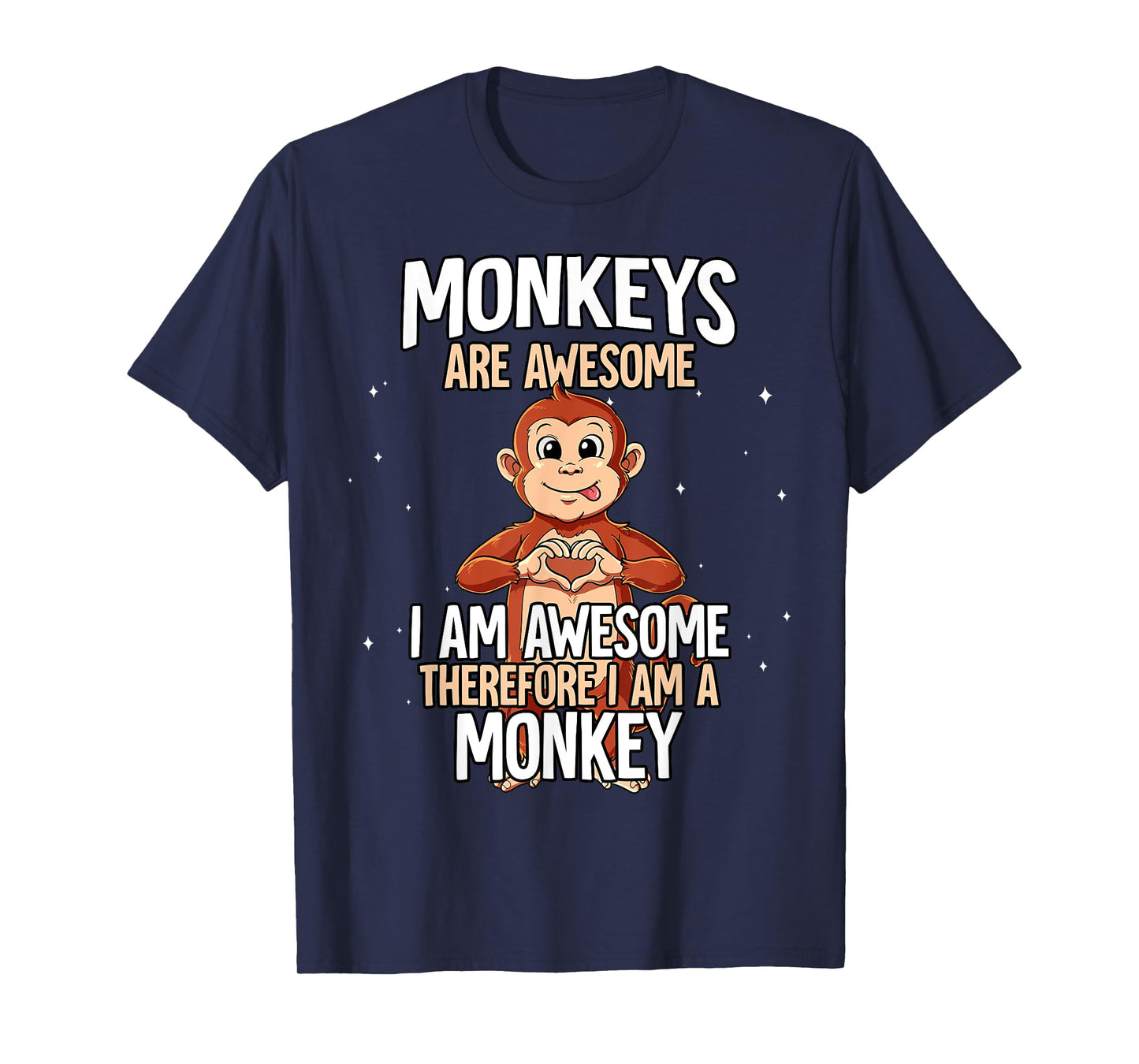Monkeys Are Awesome Monkey T-Shirt