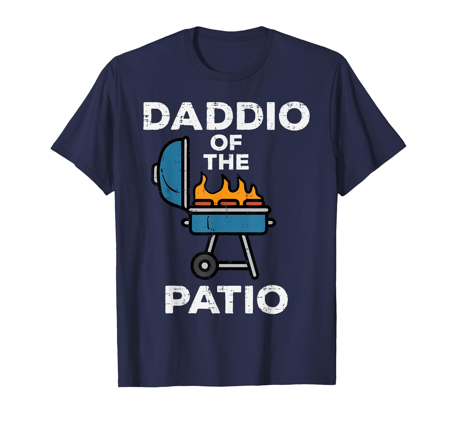 Daddio Of The Patio Funny Bbq Barbecue Grilling Dad Papa Men T-Shirt