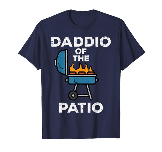 Daddio Of The Patio Funny Bbq Barbecue Grilling Dad Papa Men T-Shirt