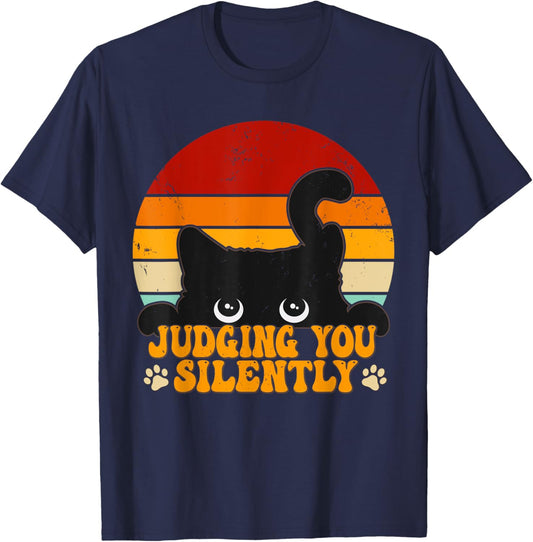 Cat Judging You Silently Funny Black Cat Lovers Sarcastic T-Shirt