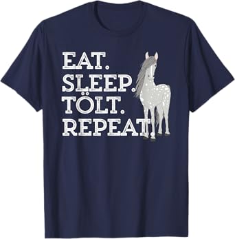 Icelandic Horse Saying Eat Sleep Tolt Toy Pony Women Men Kid T-Shirt
