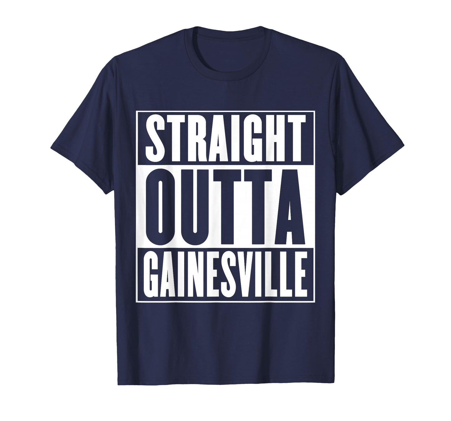 Straight Outta Gainesville T-Shirt