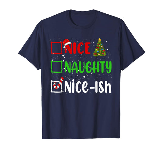 Nice Naughty List Funny Christmas List Unisex-Adults T-Shirt Black Small Holiday T-Shirt