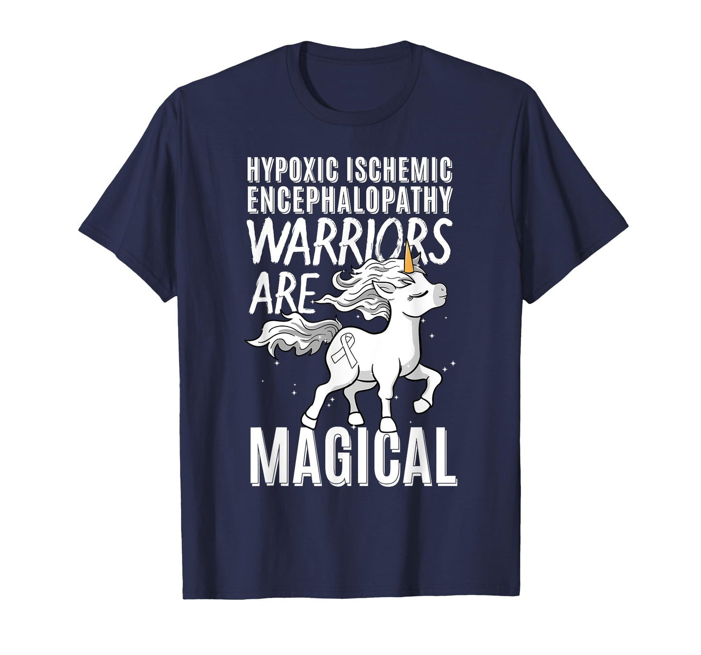Hypoxic Ischemic Encephalopathy Cerebral Hypoxia Unicorn T-Shirt