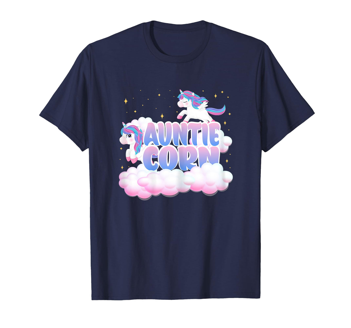 Auntie Corn Unicorn Clouds Unicorns Themed Birthday T-Shirt