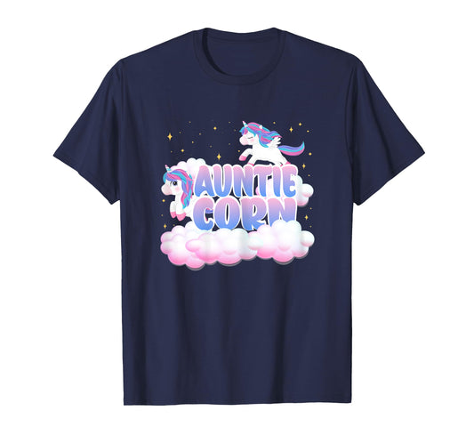 Auntie Corn Unicorn Clouds Unicorns Themed Birthday T-Shirt
