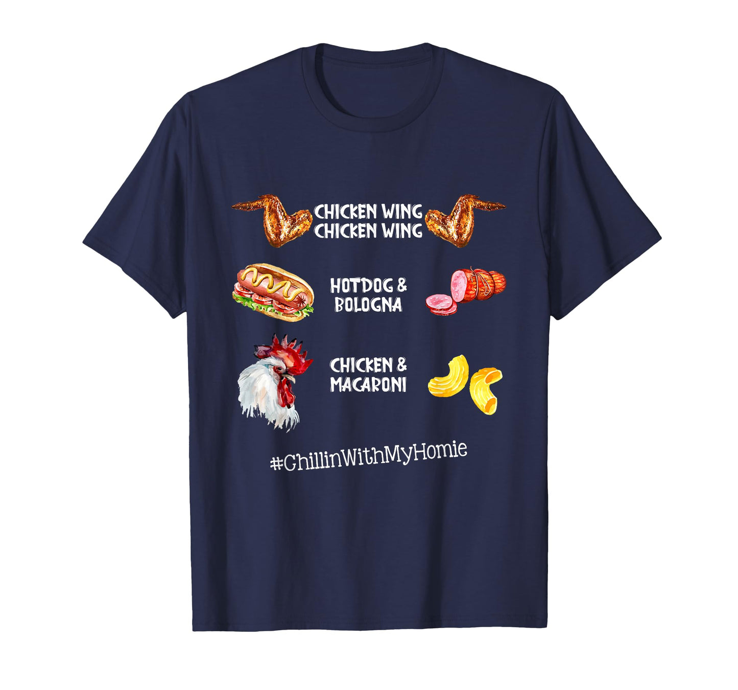 Chicken Wing Chicken Wing Hot Dog And Bologna T-Shirt
