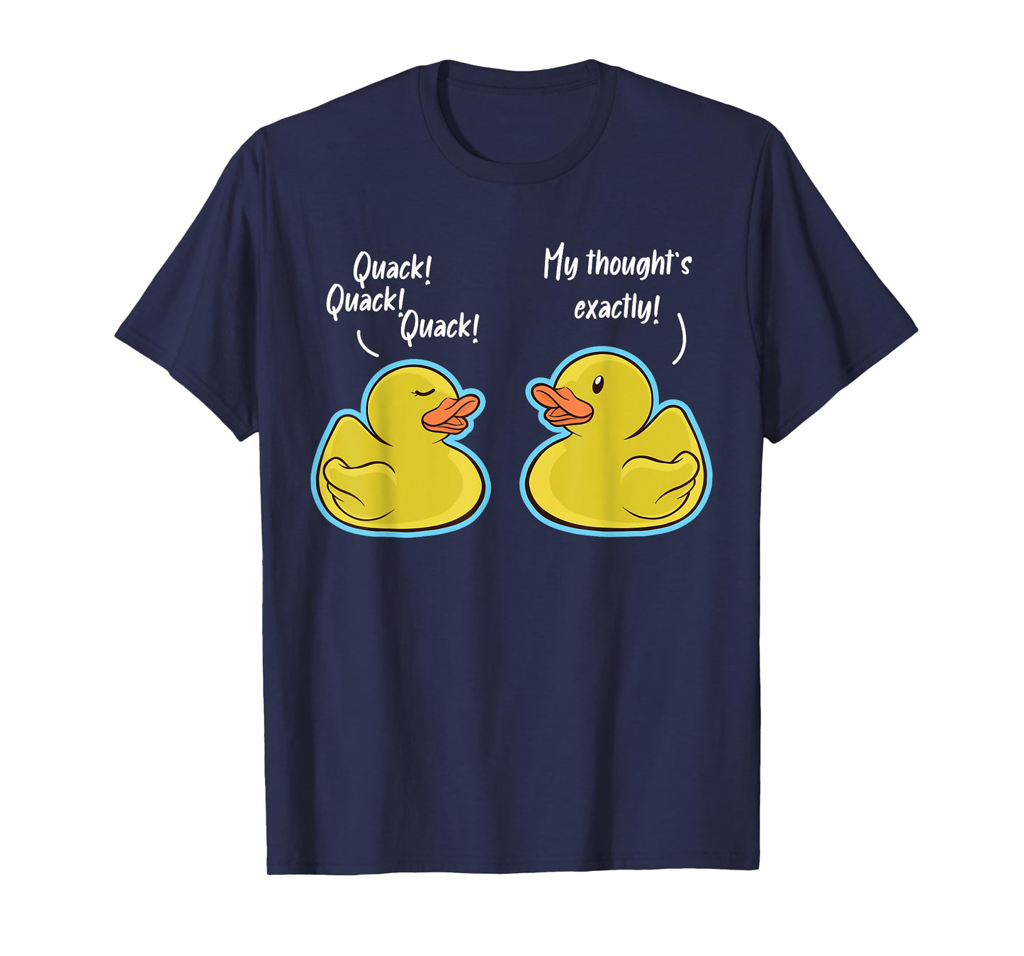 Quack Quack Quack Duck Conversation Ducks T-Shirt