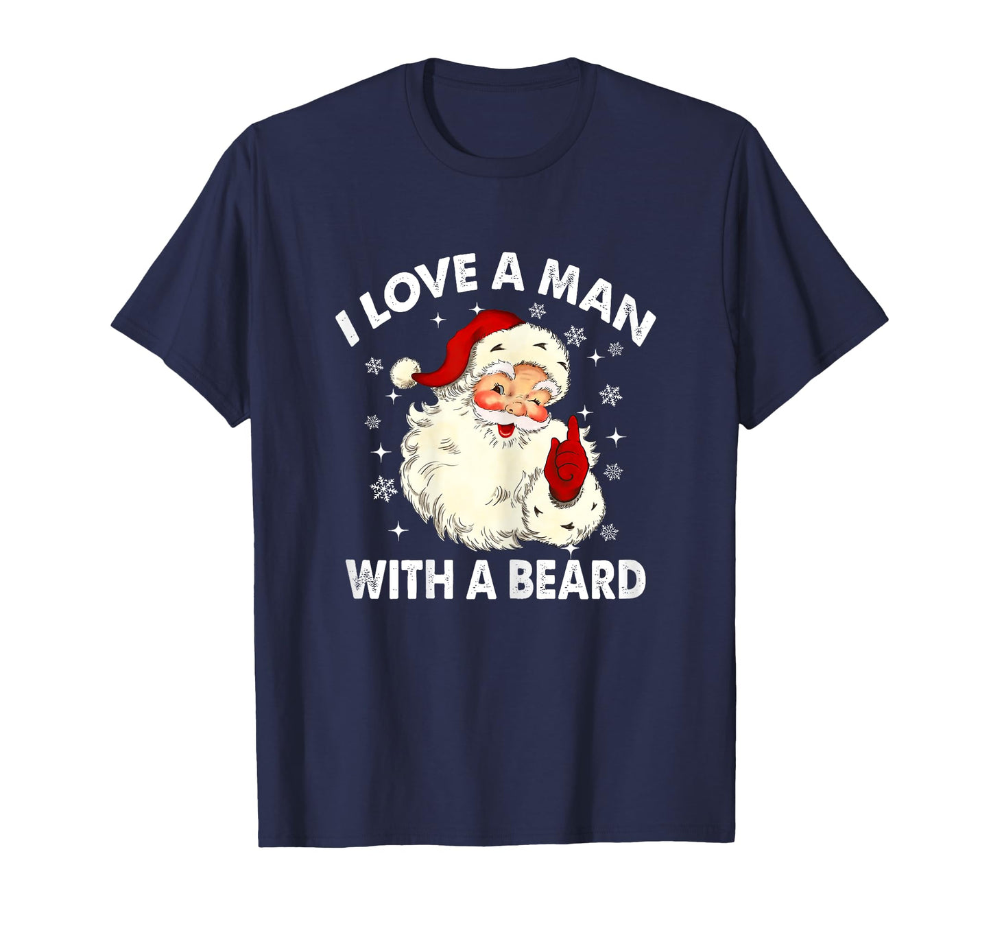 Retro I Love A Man With A Beard Christmas Santa Women T-Shirt