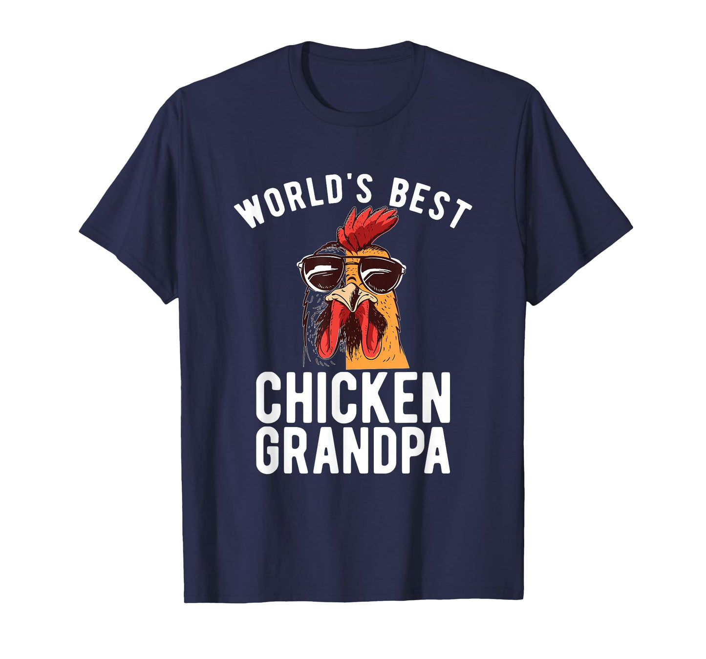Worlds best Chicken Grandpa Hen Chicken Lover T-Shirt