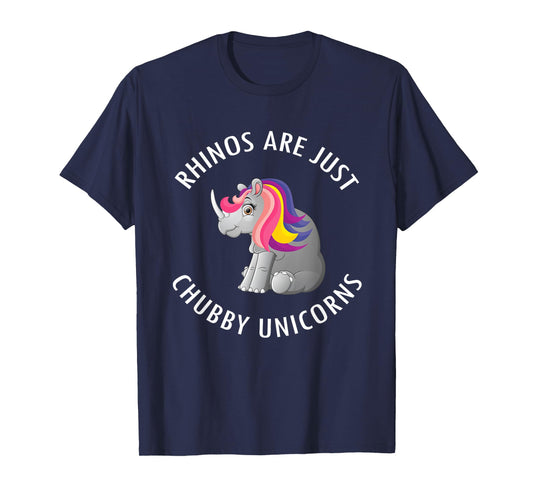 Rhinos Are Just Chubby Unicorns T-Shirt Cute Rhinoceros Tee T-Shirt