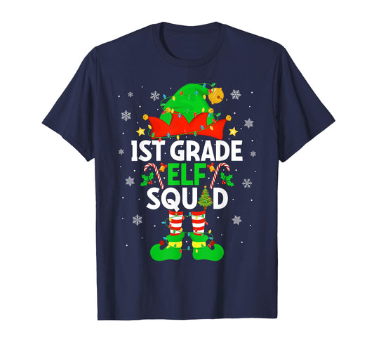 1st Grade Elf Squad Christmas First Grade Christmas Teacher T-Shirt