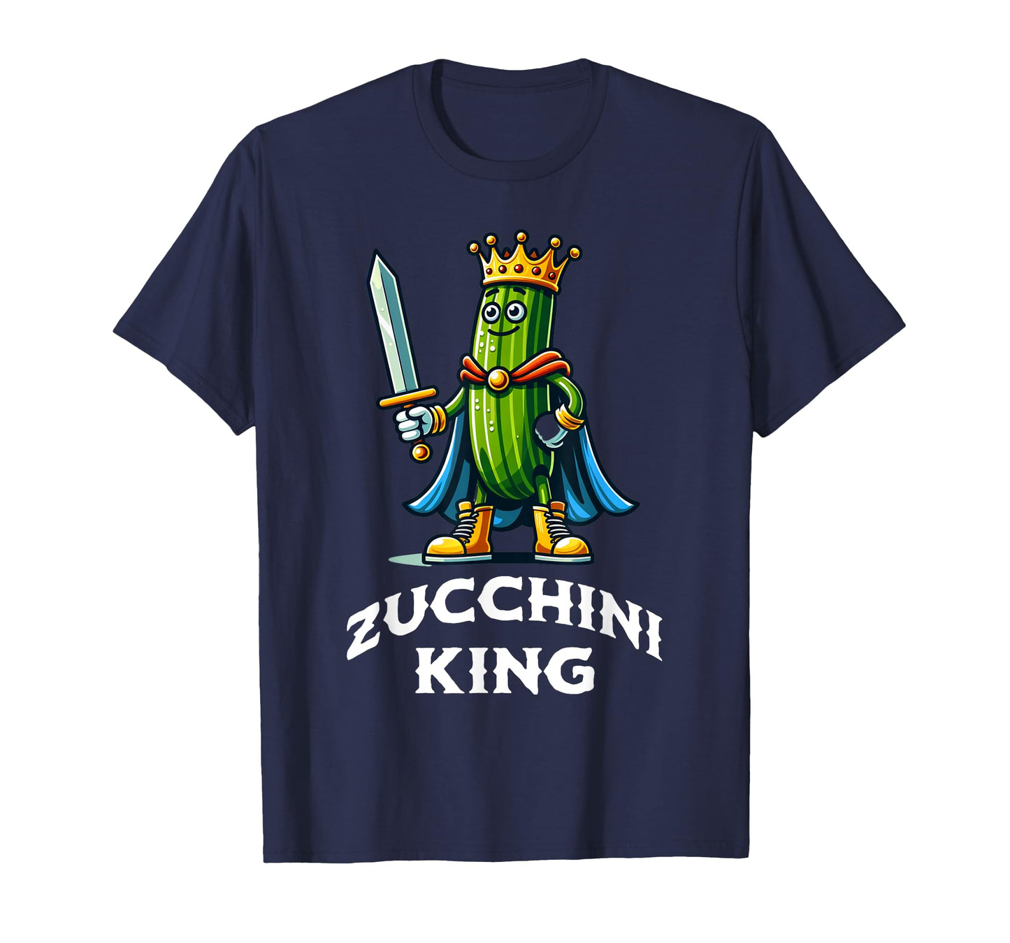 Zucchini King Funny Quote Zucchini Lover Vegan Vegetable T-Shirt