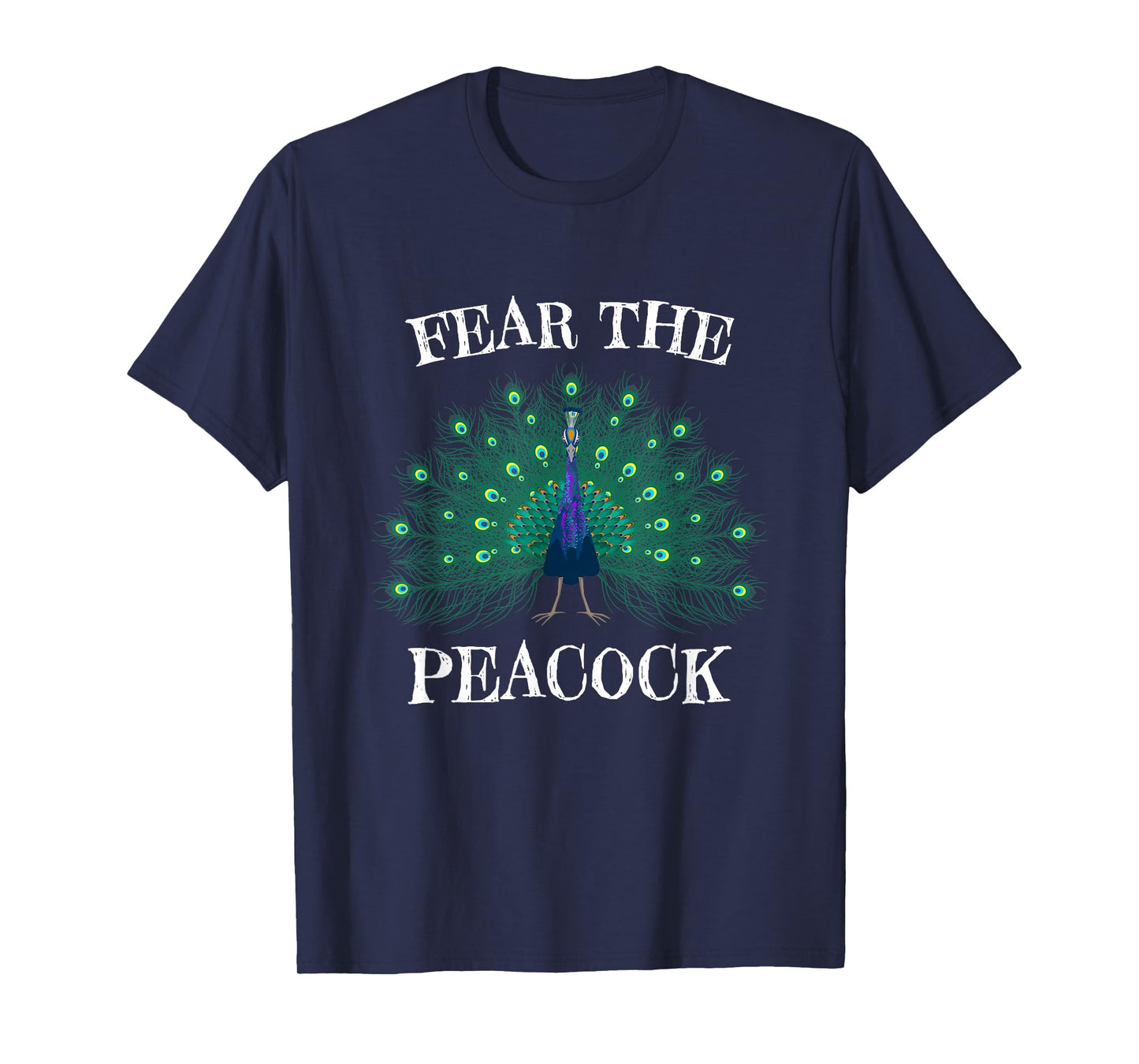 Fear The Peacock, Zookeeper Ornithologist, Peacock Bird Love T-Shirt