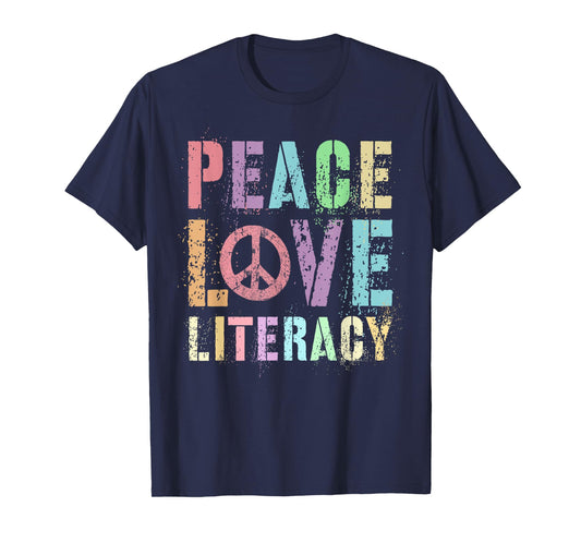 Groovy PEACE LOVE LITERACY Teacher Library Reading Preschool Men Women Girls Kids T-Shirt