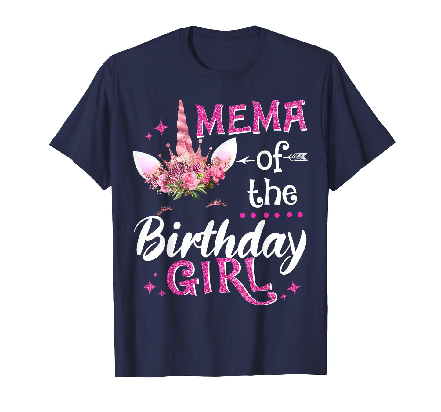 Mema Of The Birthday Girl Unicorn Flower Grandma T-Shirt