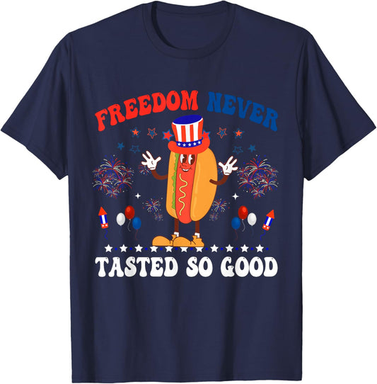 4th of July Hotdog Funny Freedom Never Tasted So Good T-Shirt