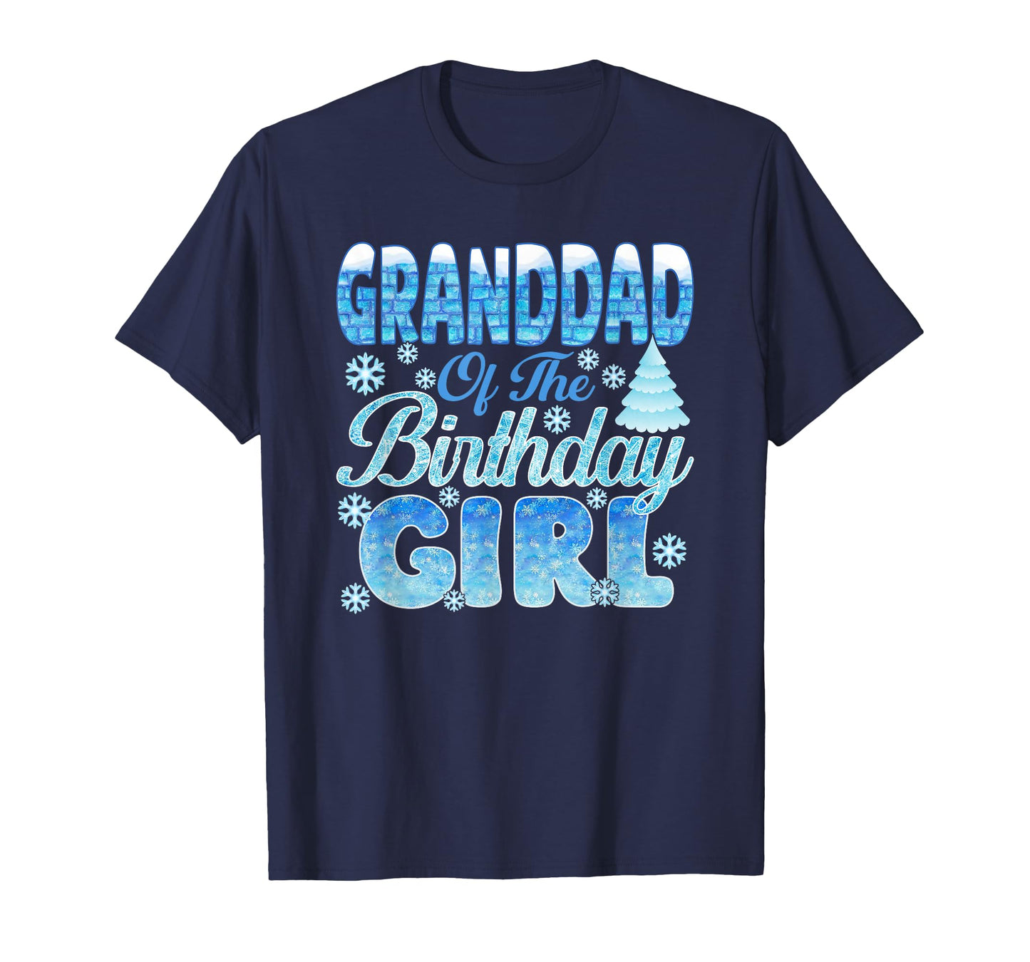 Granddad of The Birthday Girl Snowflakes Themed Matching T-Shirt