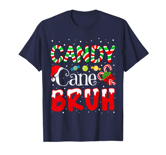 Candy Cane Bruh Christmas Love Candy Boys Girls Kids Xmas T-Shirt