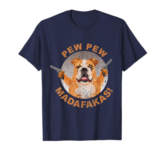 Pew Pew Madafakas Crazy French Bulldog Funny Gamer Gift T-Shirt for Men Women