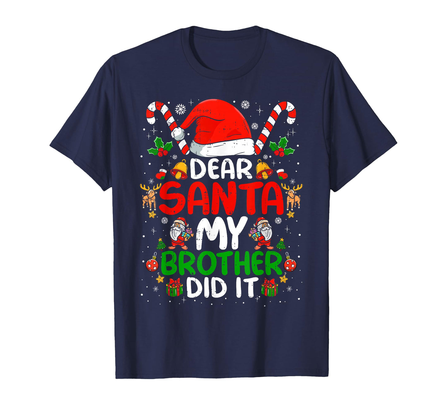 Dear Santa My Brother Did It Funny Christmas Boys Girls Kids T-Shirt