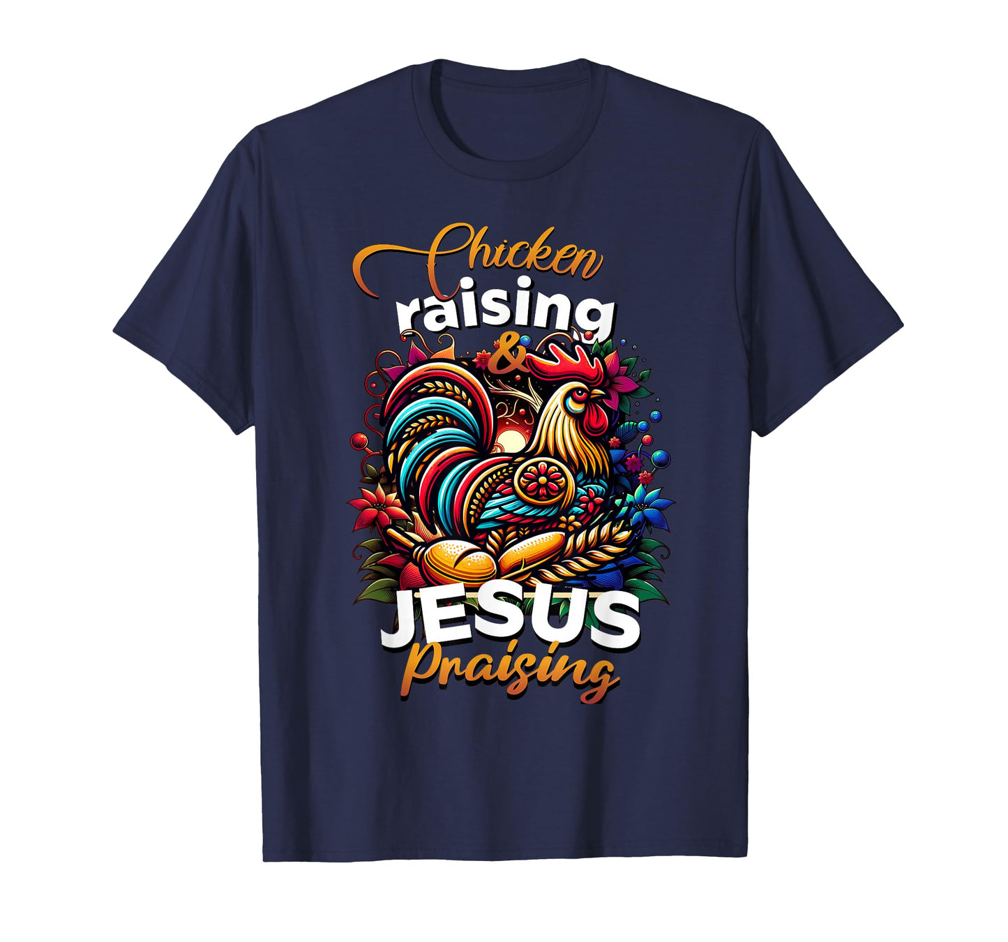 Cute Chicken Raising Jesus Praising Women's Faith Graphic T-Shirt