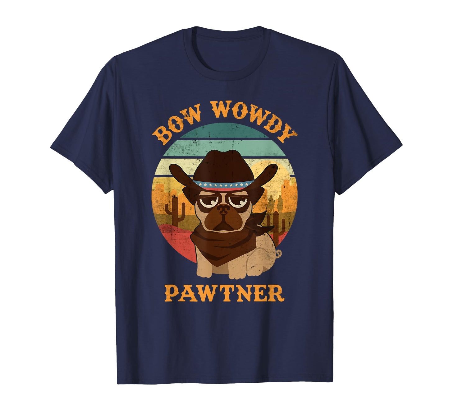 Bow Wowdy Pawtner cute cowboy dog dawg vintage western Tee T-Shirt