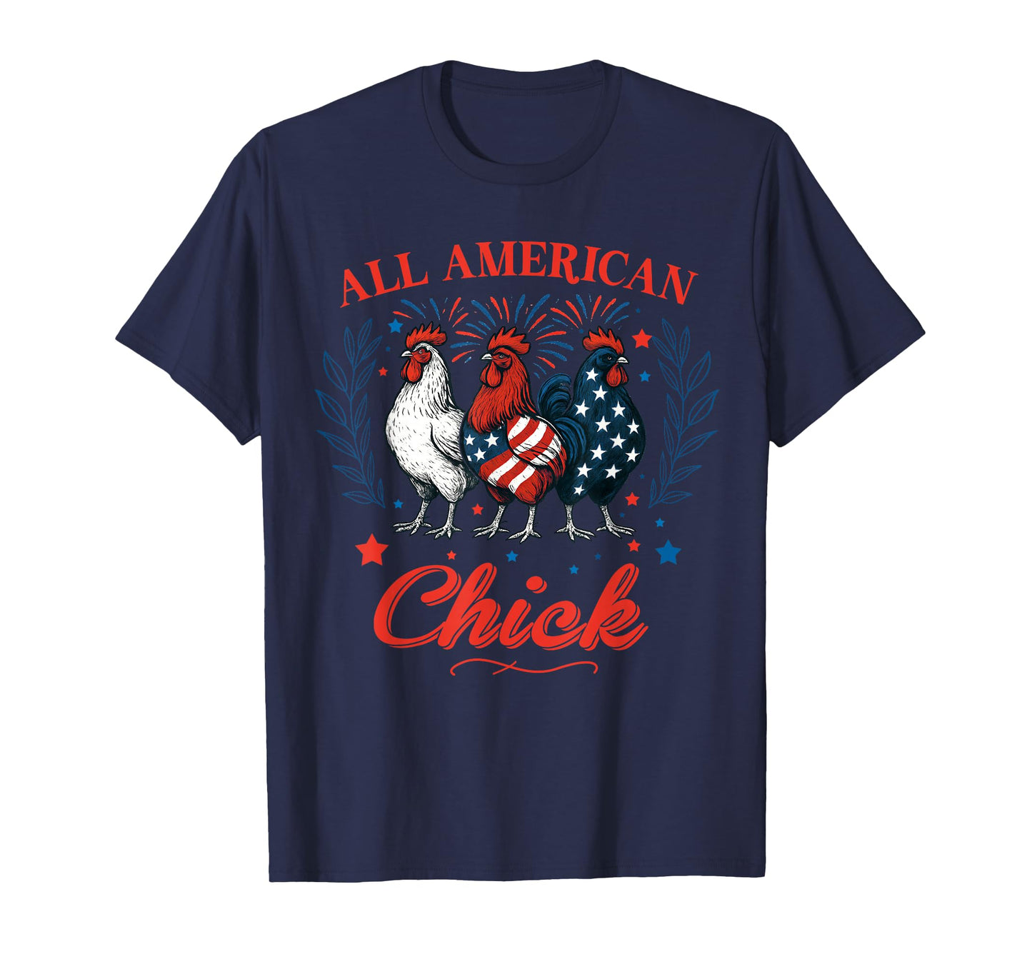 All American Chick Red White Blue Chicken 4th of July Mens T-Shirt