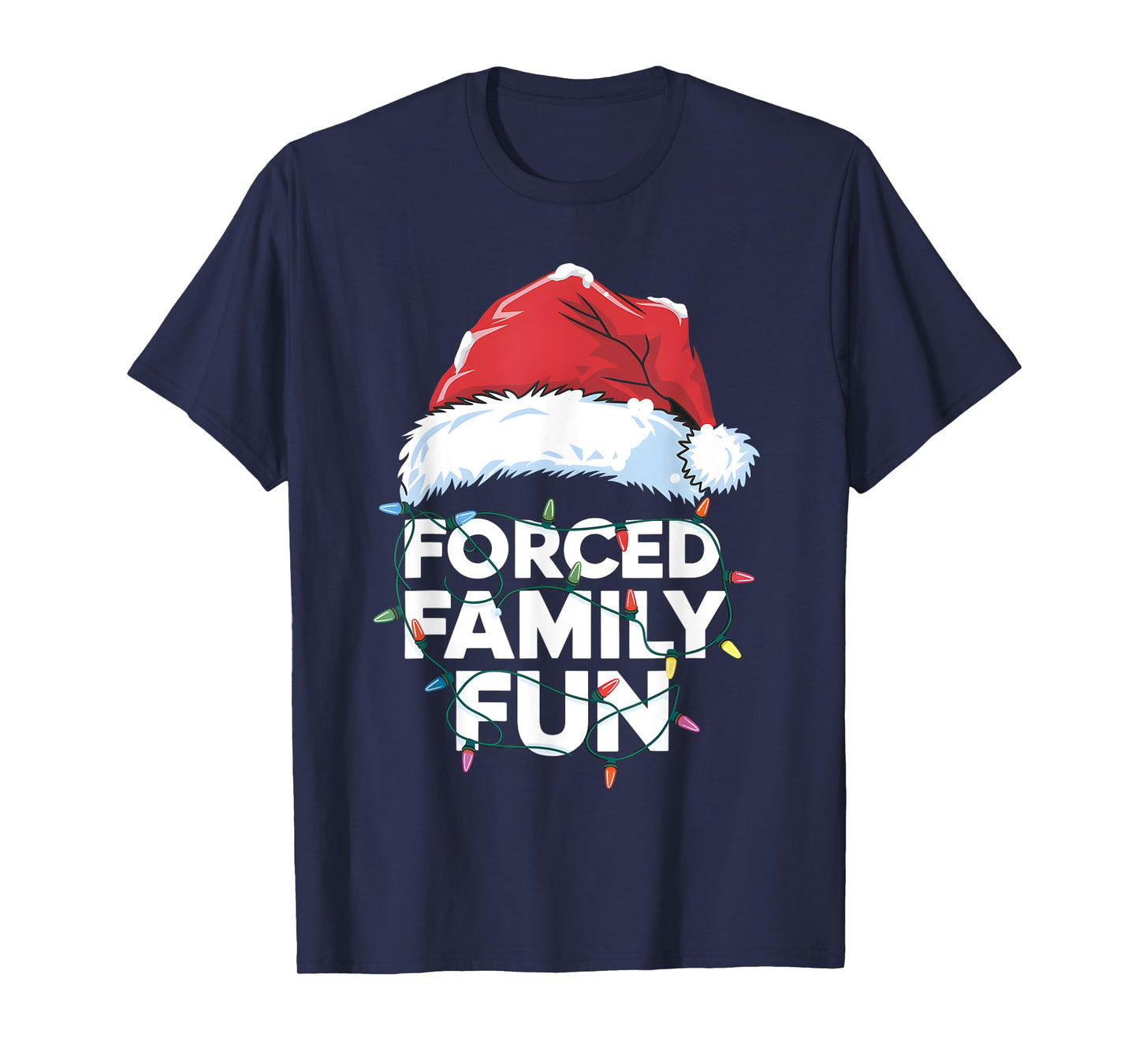 Forced Family Fun Sarcastic Christmas Funny T-Shirt