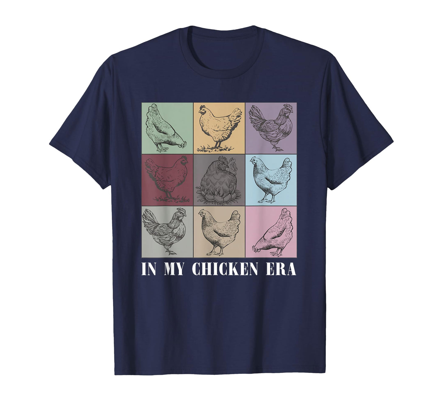 In My Chicken Era Chicken Lover Farm Animal Chicken Mom T-Shirt