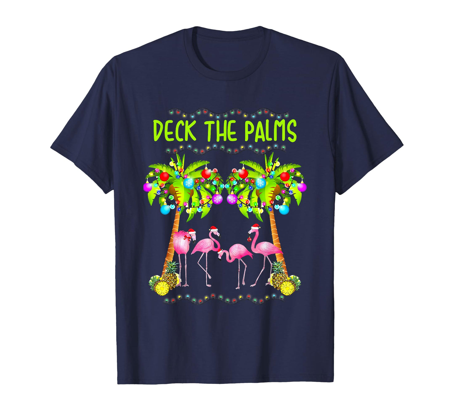 Deck The Palms Merry Flamingo Christmas Palm Tree Funny Xmas T-Shirt