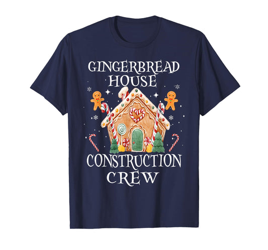 Gingerbread House Construction Crew Decorating Baking Xmas T-Shirt