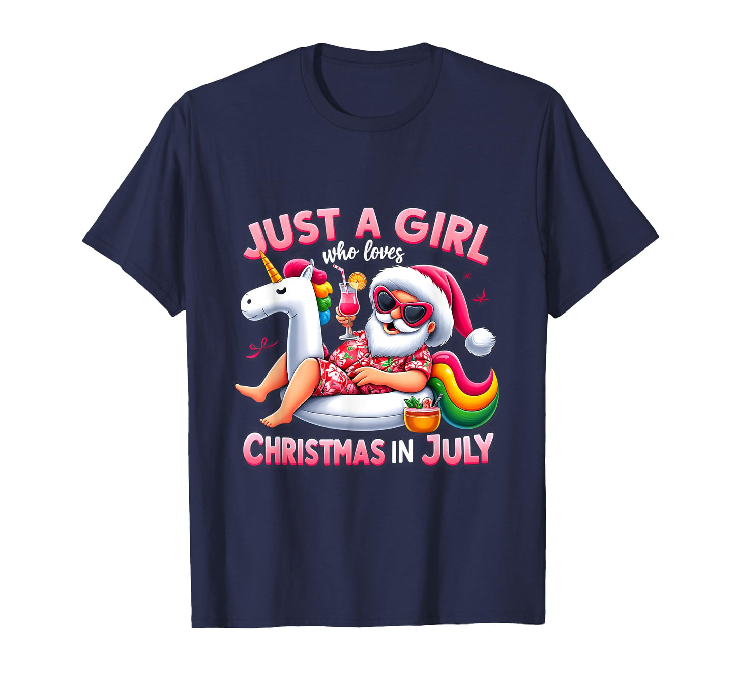 Just A Girl Who Loves Christmas in July Funny Santa Unicorn T-Shirt