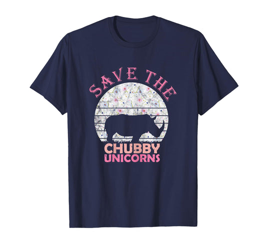 Funny Unicorn Gifts for Girls Women Save The Chubby Unicorns T-Shirt