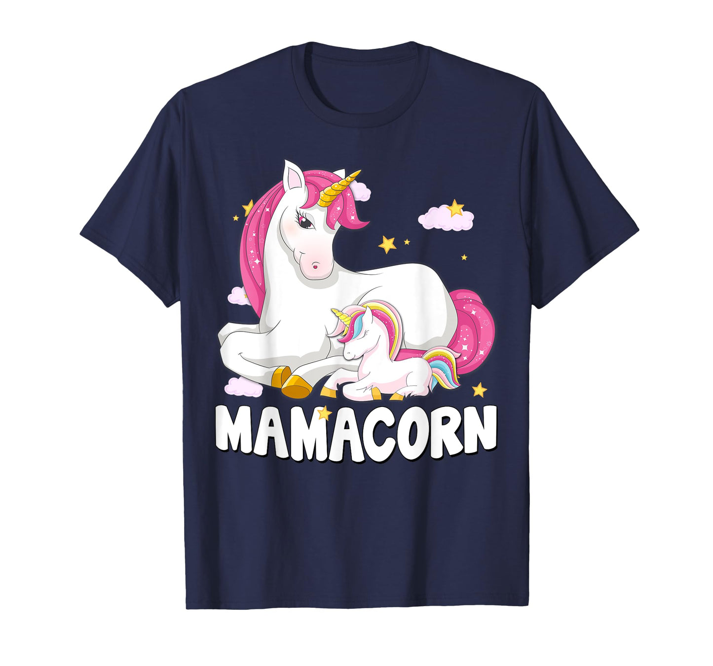 Mamacorn Shirt Unicorn New Mom Baby Mommy Mother Gift T-Shirt