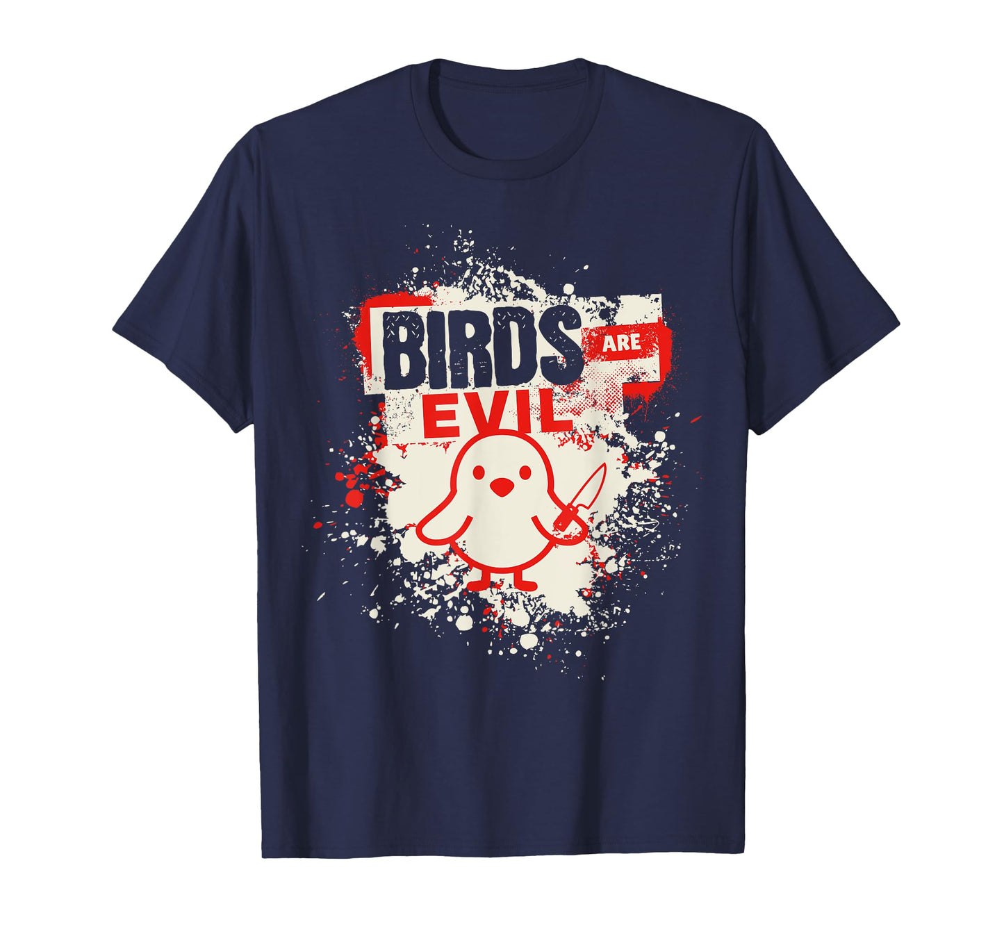Birds Are Evil Funny Ornithophobia Bird Phobia Goose Knife T-Shirt