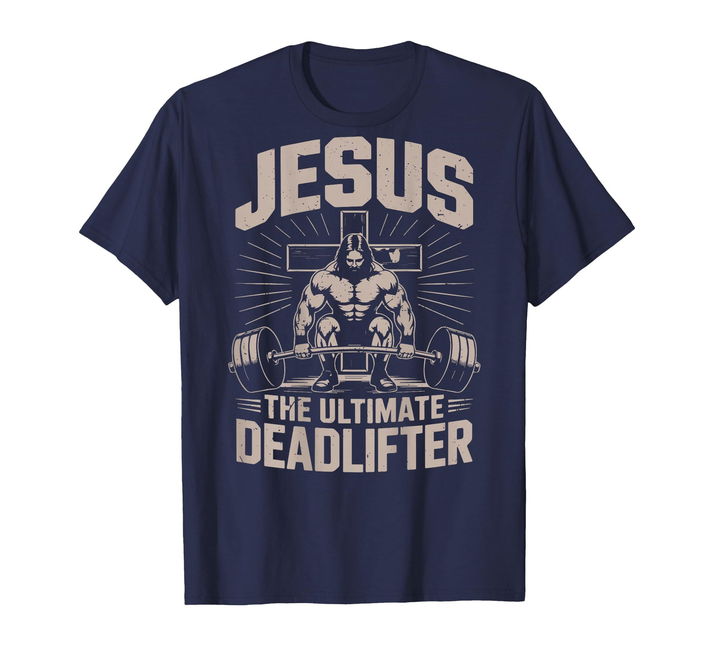 Christian Gym Jesus The Ultimate Deadlifter Jesus Workout T-Shirt