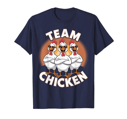 Team Chicken Shirt | Products for Chickens Costume | Chicken T-Shirt