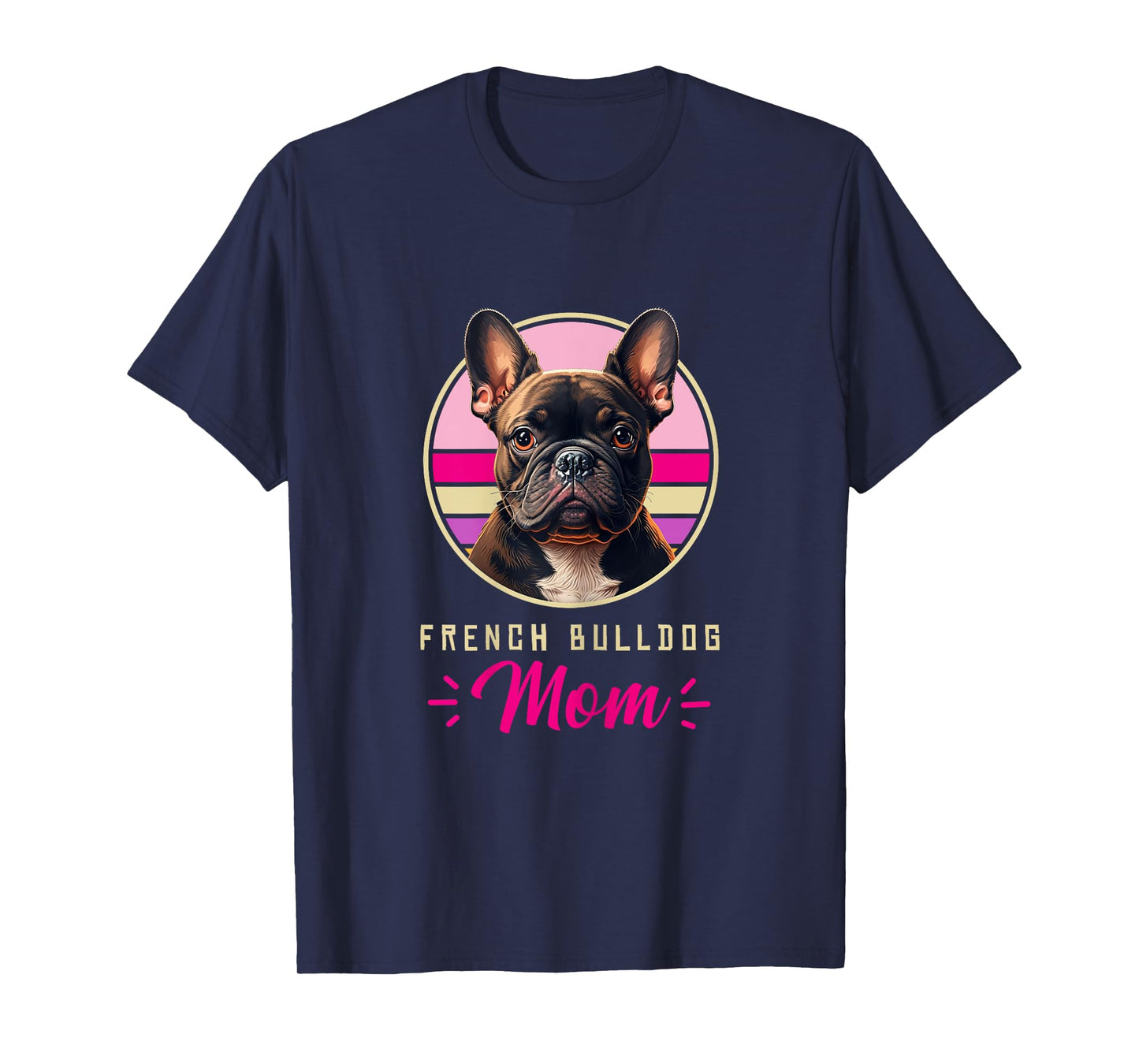Funny French Bulldog Retro Outfits Clothes Frenchie Dog Mom T-Shirt