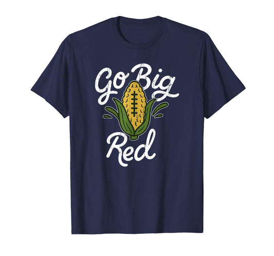 Go Big Red, Funny Corn T-Shirt