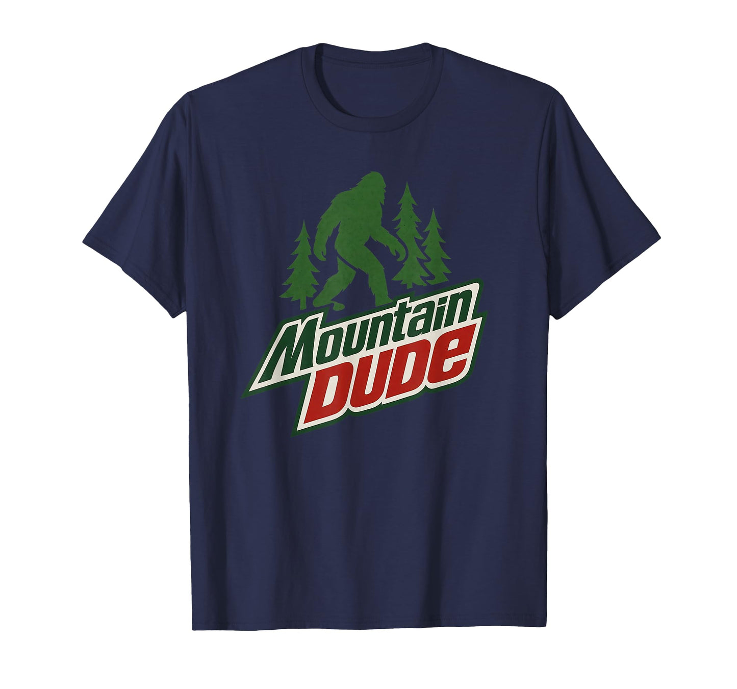 Mountain Dude Bigfoot T-Shirt