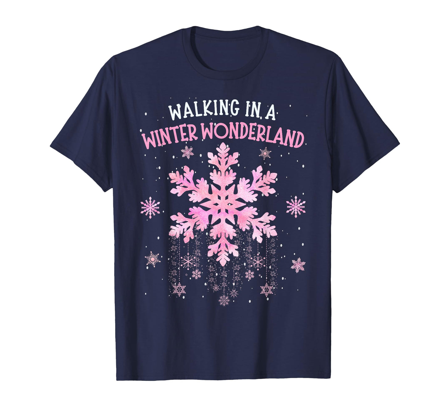 Walking In A Winter Wonderland Tie Dye Snowflake Christmas T-Shirt
