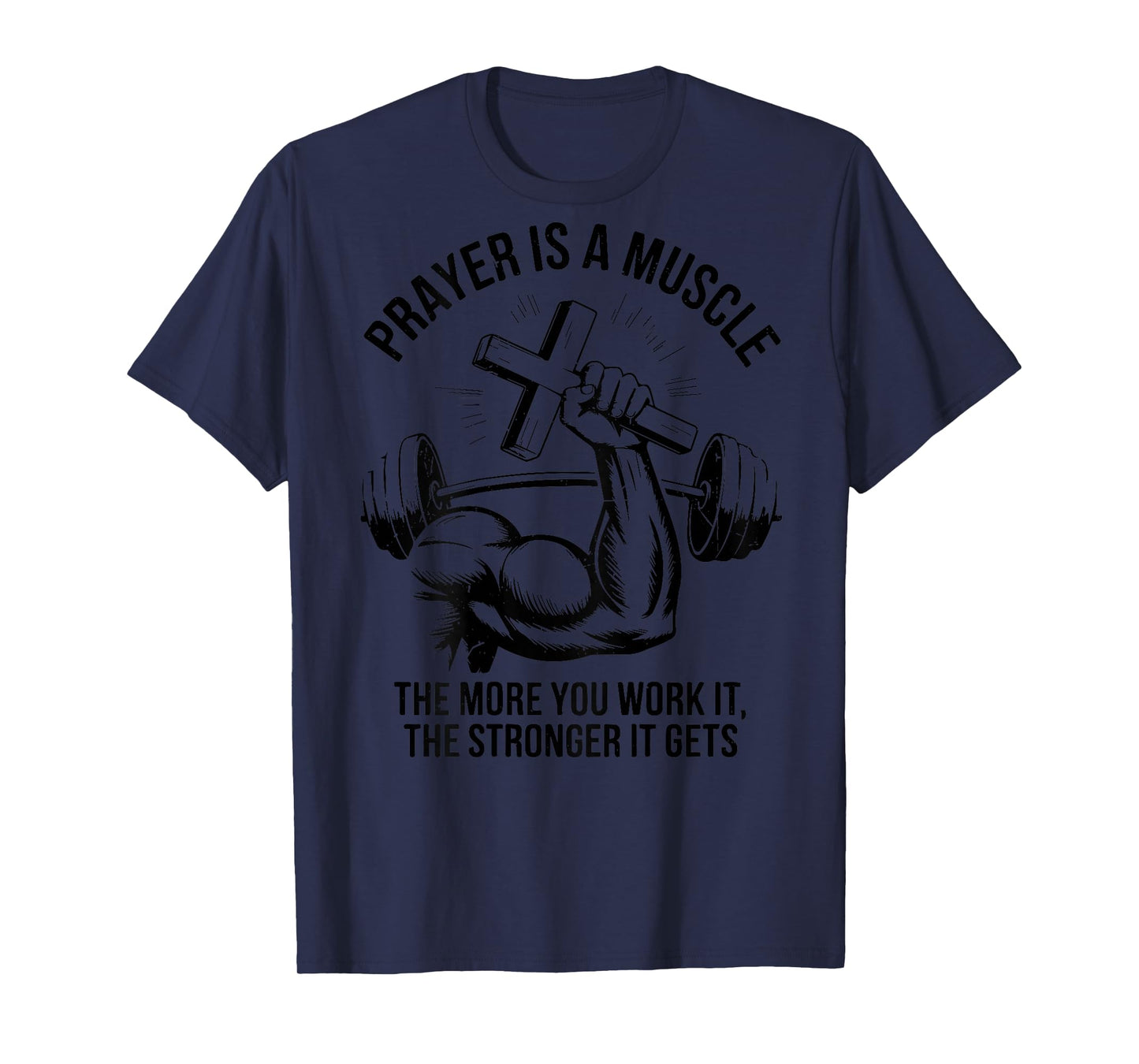 Men Christian Workout Prayer Is A Muscle Jesus Gym Christian T-Shirt