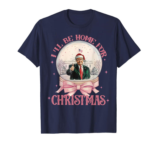 Funny Trump 2024 I'll Be Home Christmas Santa Xmas Pajamas T-Shirt