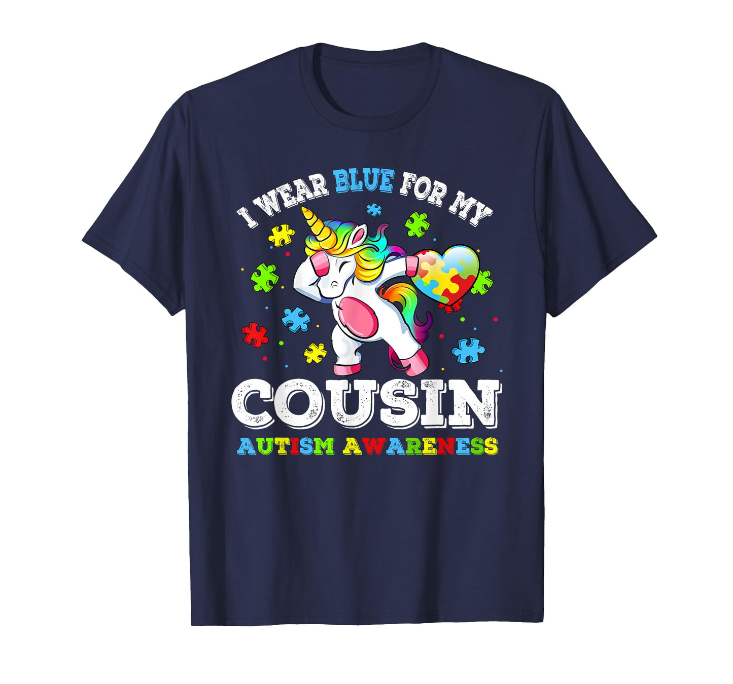 I Wear Blue For My Cousin Autism Dab Unicorn Puzzle Piece T-Shirt