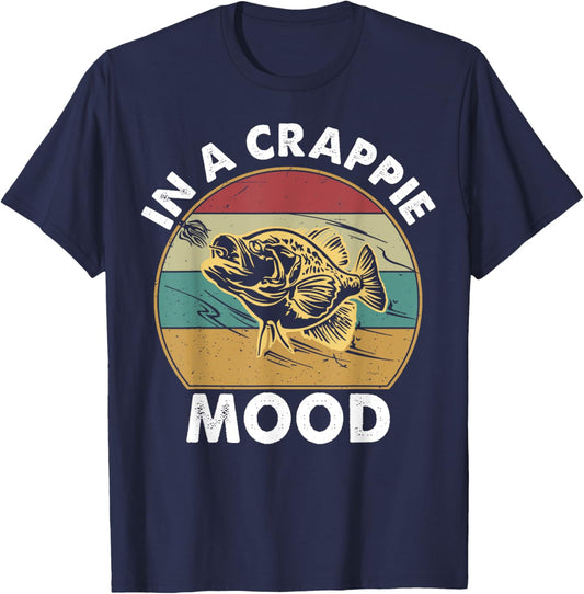 Crappie Fishing T-Shirt Funny In A Crappie Mood Bass Dad Men T-Shirt