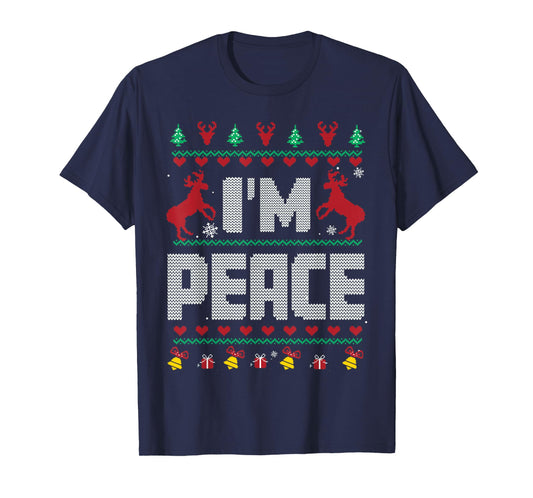 I Come In Peace - I'm Peace Xmas Matching Couples Christmas T-Shirt