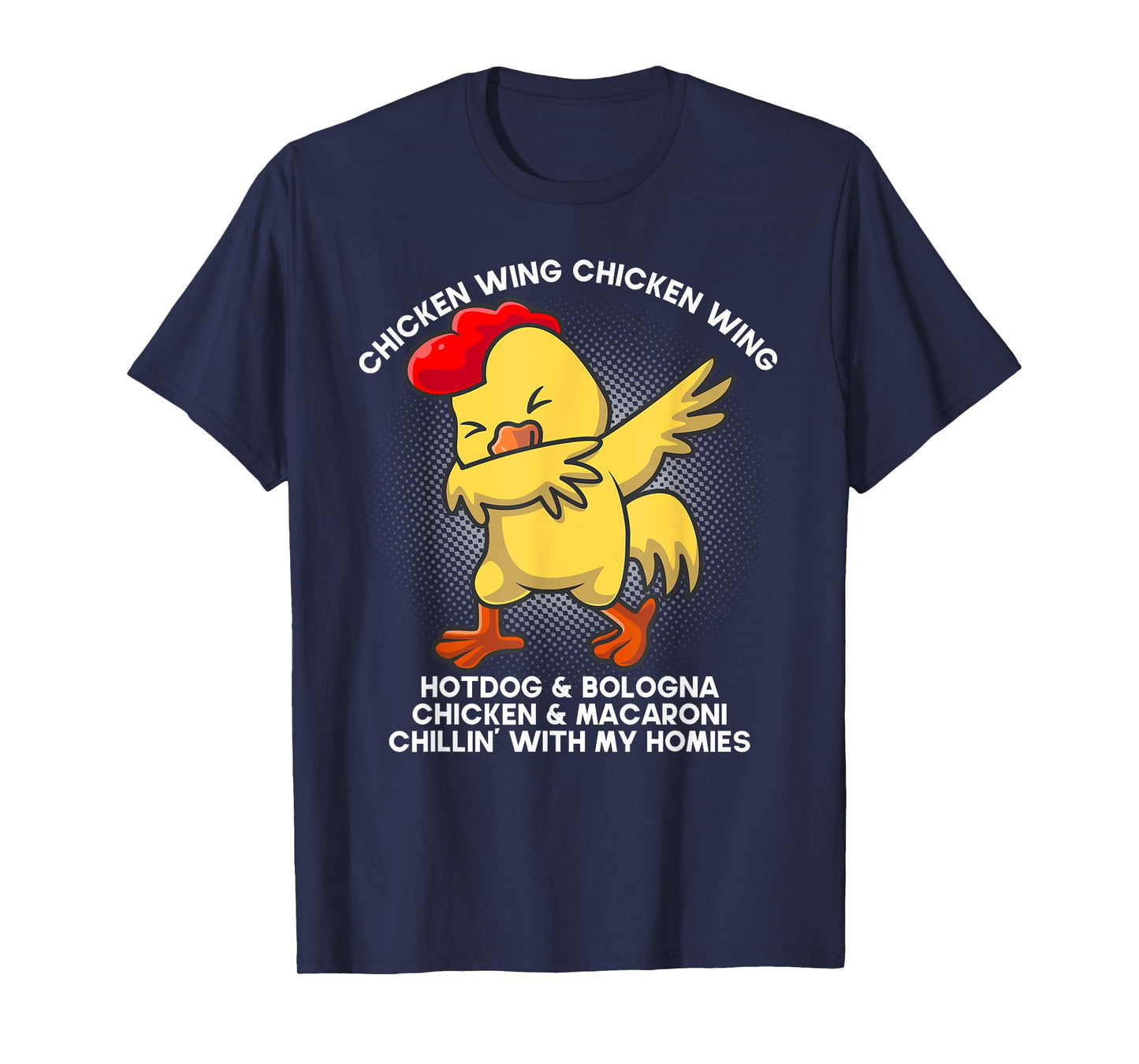 Chicken Wing Chicken Wing Funny Chicken Meme Tee Song Lyric T-Shirt