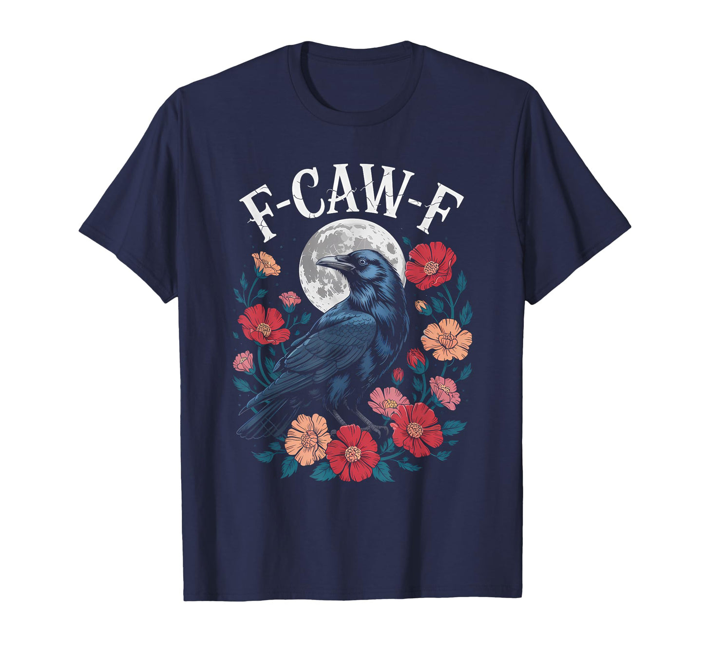 F-CAW-F Crow Shirt Gothic Raven Caw Caw Tee for Halloween T-Shirt